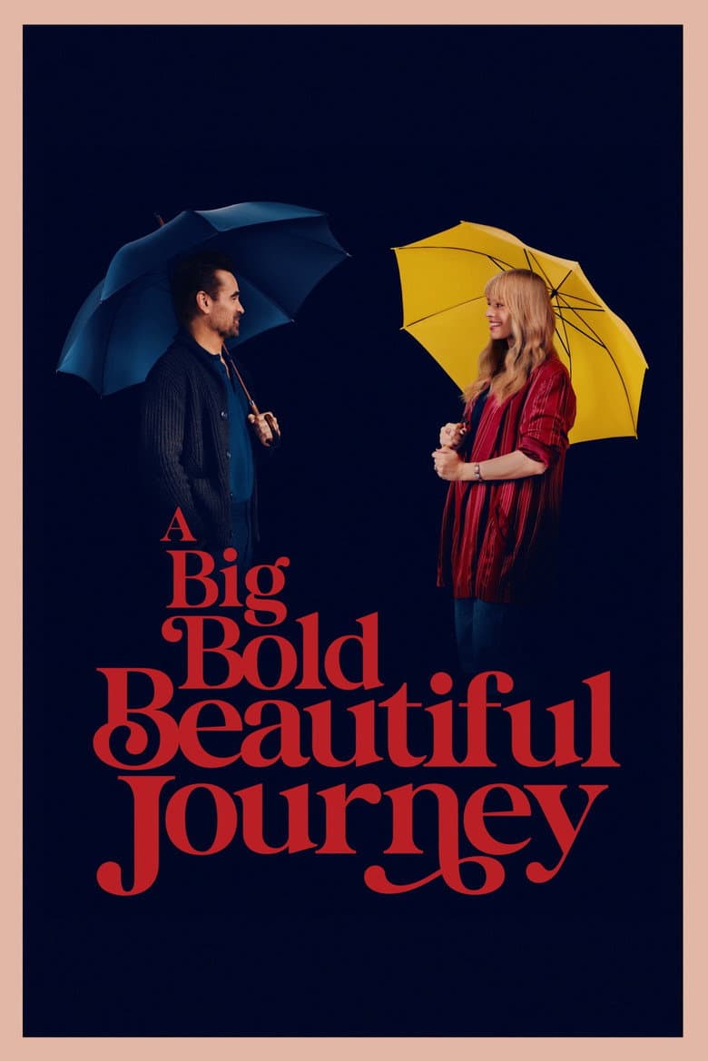 A Big Bold Beautiful Journey — posters 3