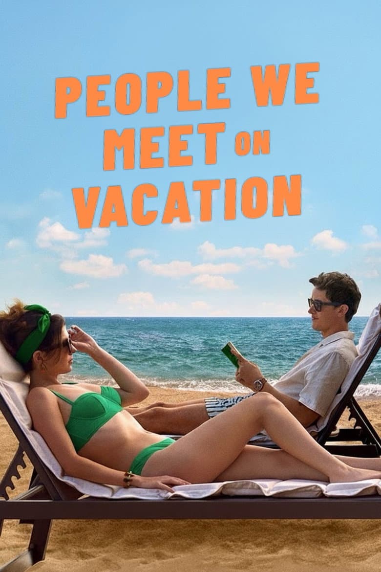 People We Meet on Vacation — posters 7