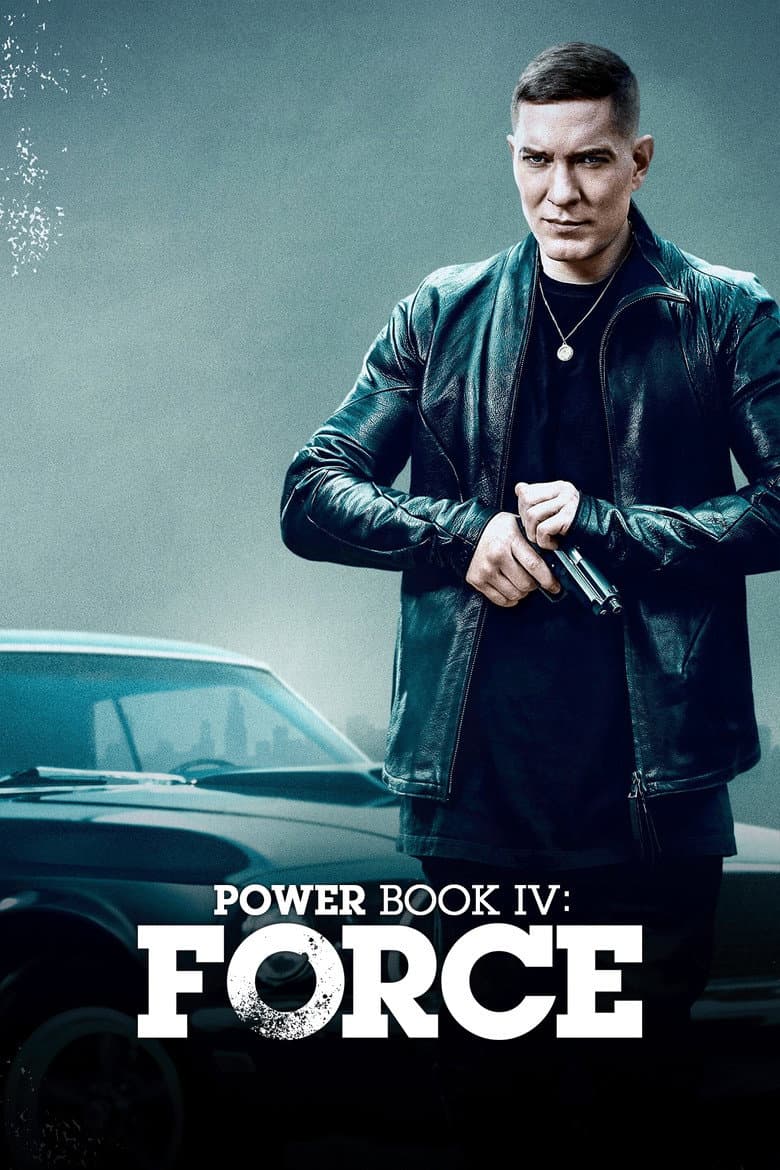 Power Book IV: Force — posters 5