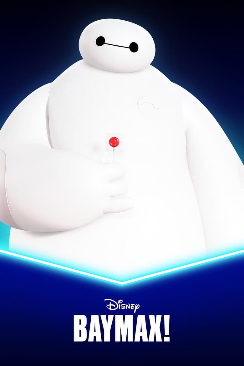Baymax! — posters 6
