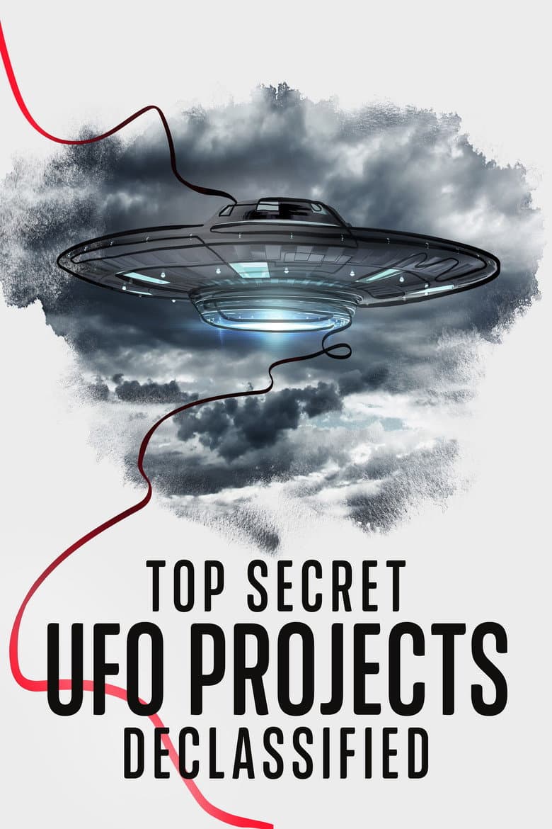 Top Secret UFO Projects Declassified — posters 4
