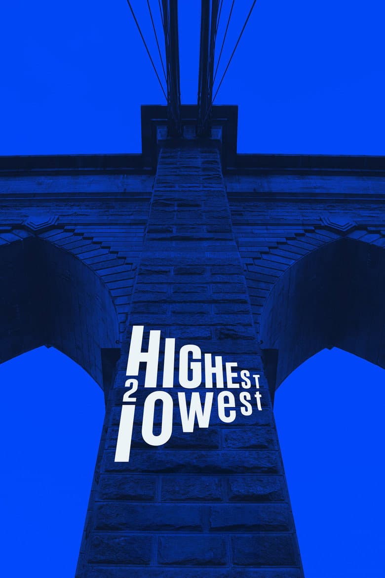 Highest 2 Lowest — posters 3
