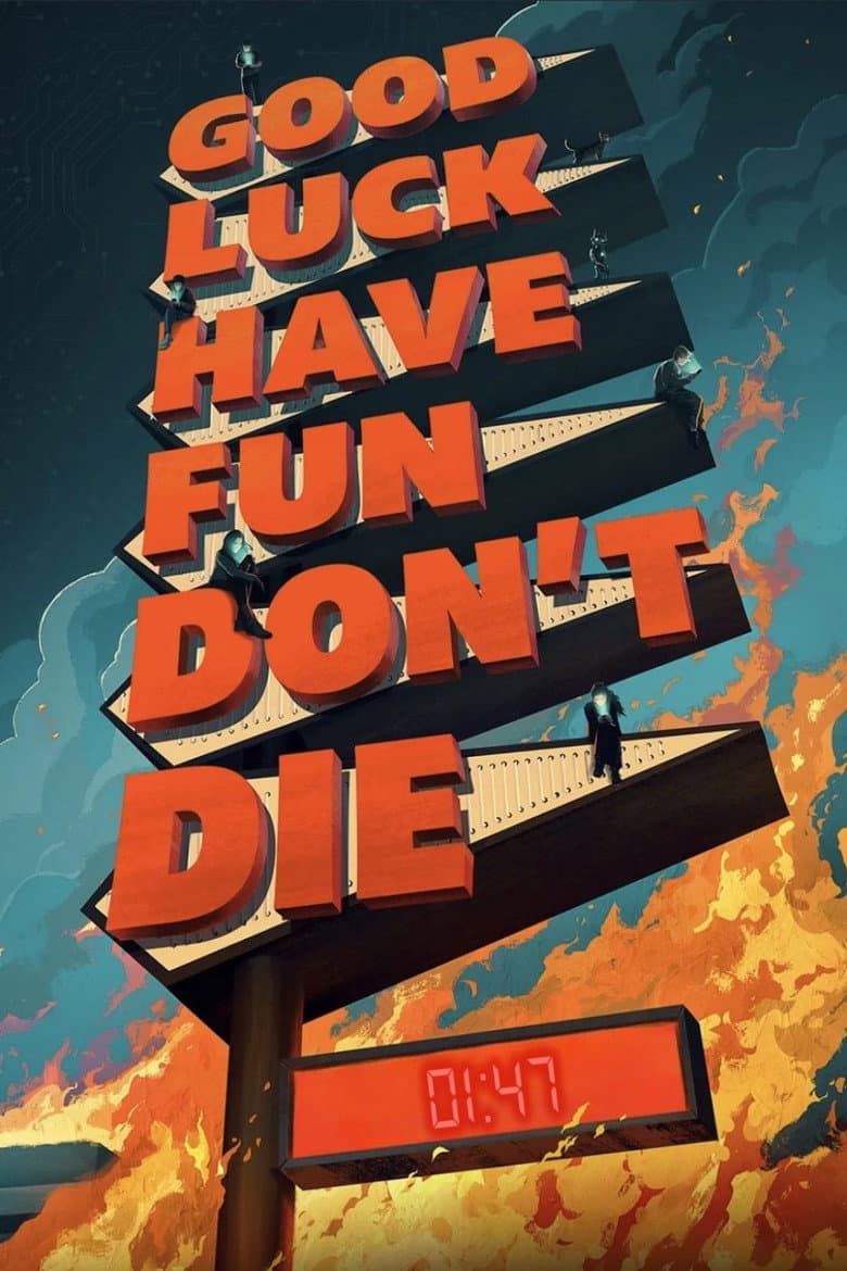 Good Luck, Have Fun, Don't Die — posters 5