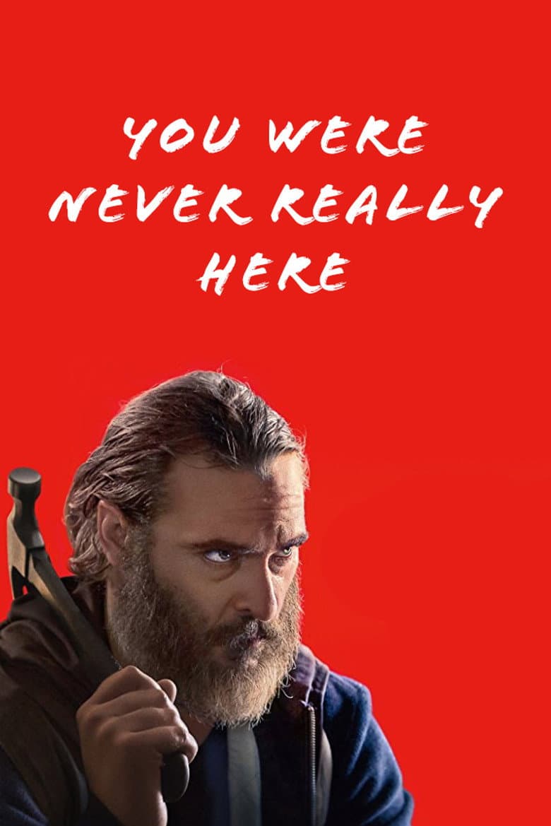 You Were Never Really Here — posters 7