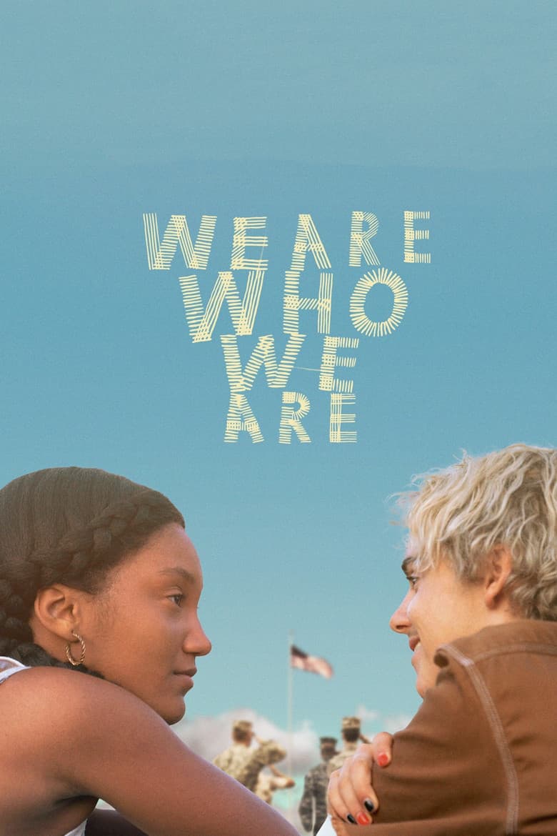 We Are Who We Are — posters 8