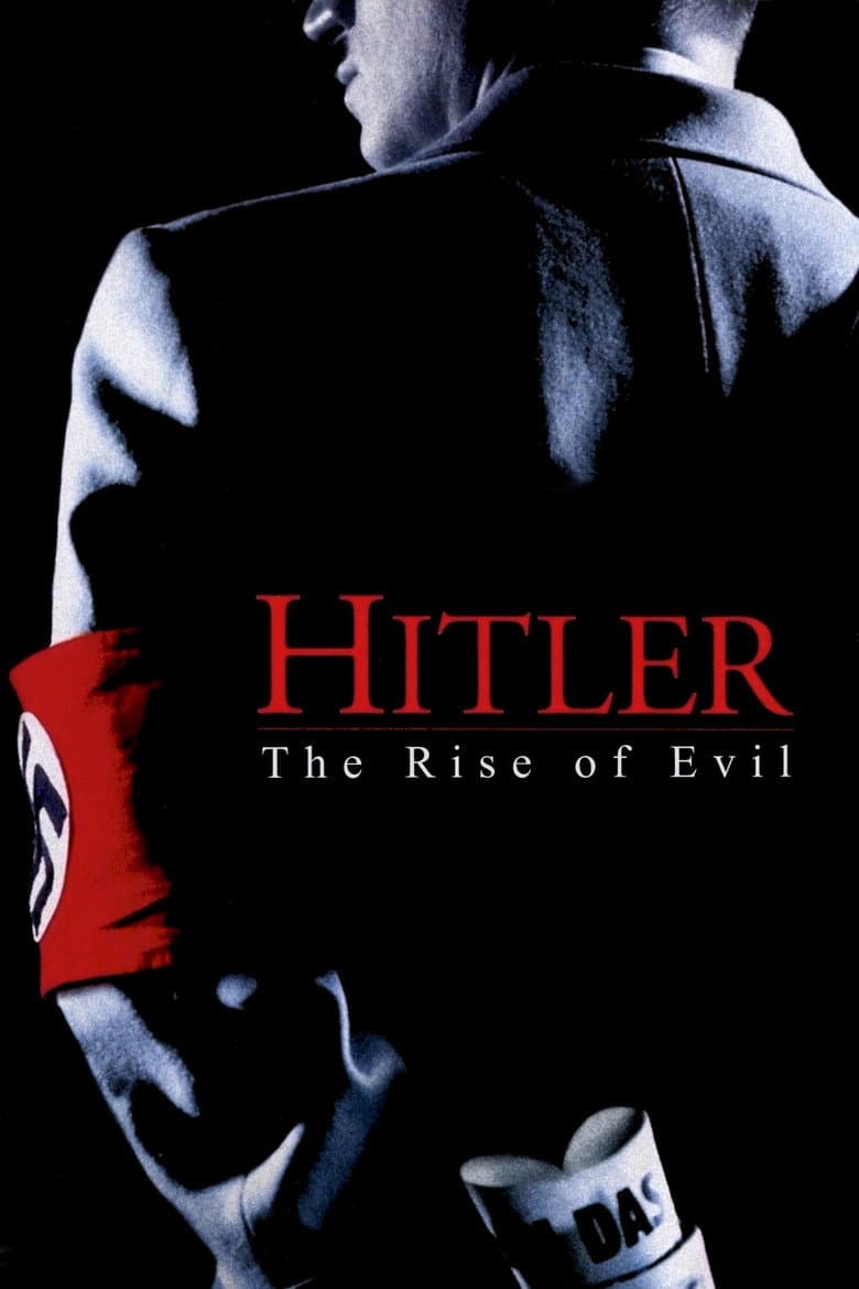 Hitler: The Rise of Evil — posters 2