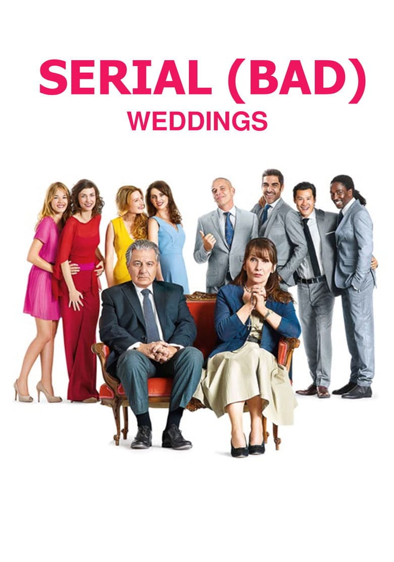 Serial (Bad) Weddings — posters 3