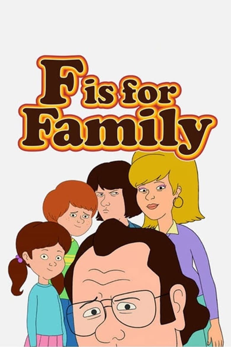 F is for Family — posters 4