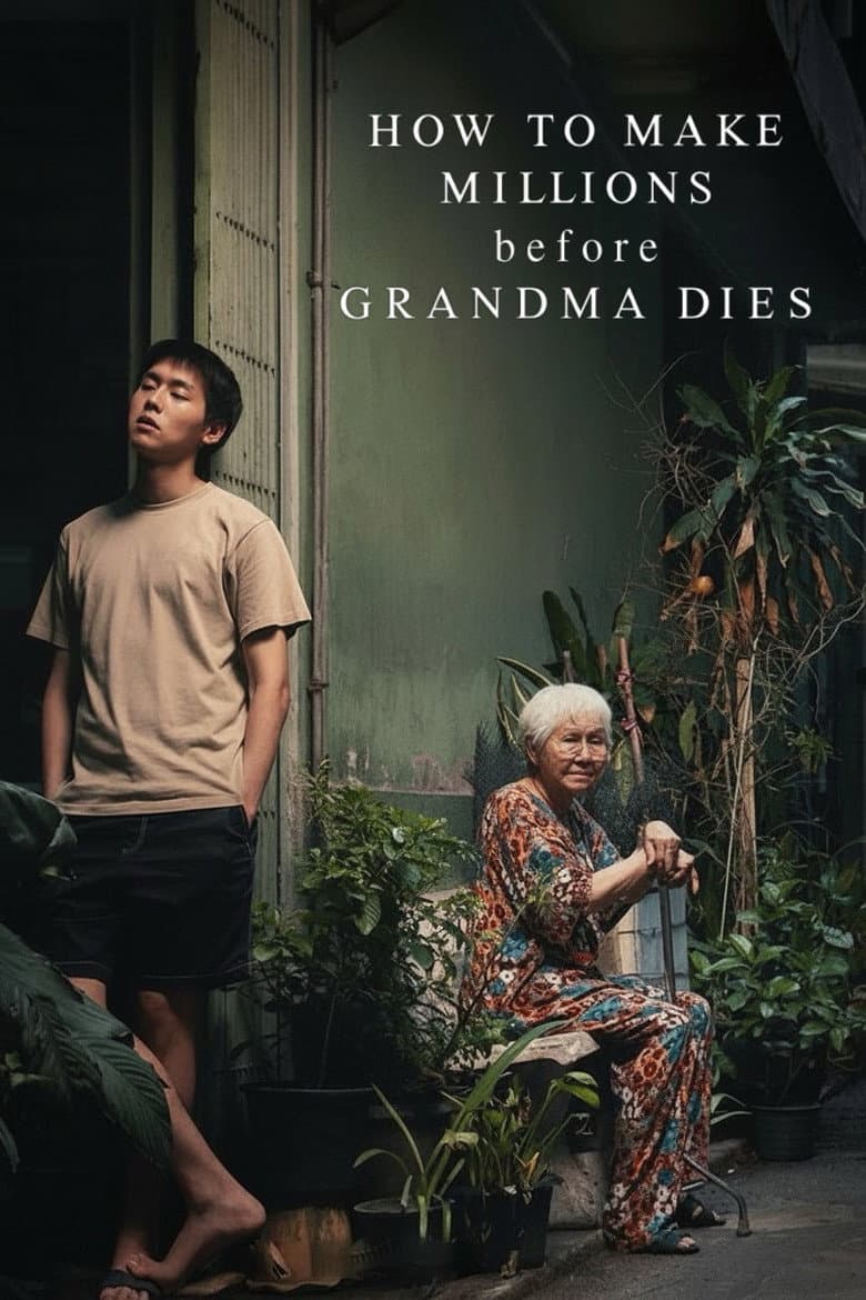 How to Make Millions Before Grandma Dies — posters 4