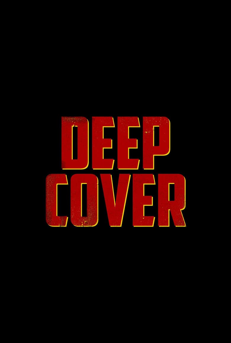 Deep Cover — posters 8