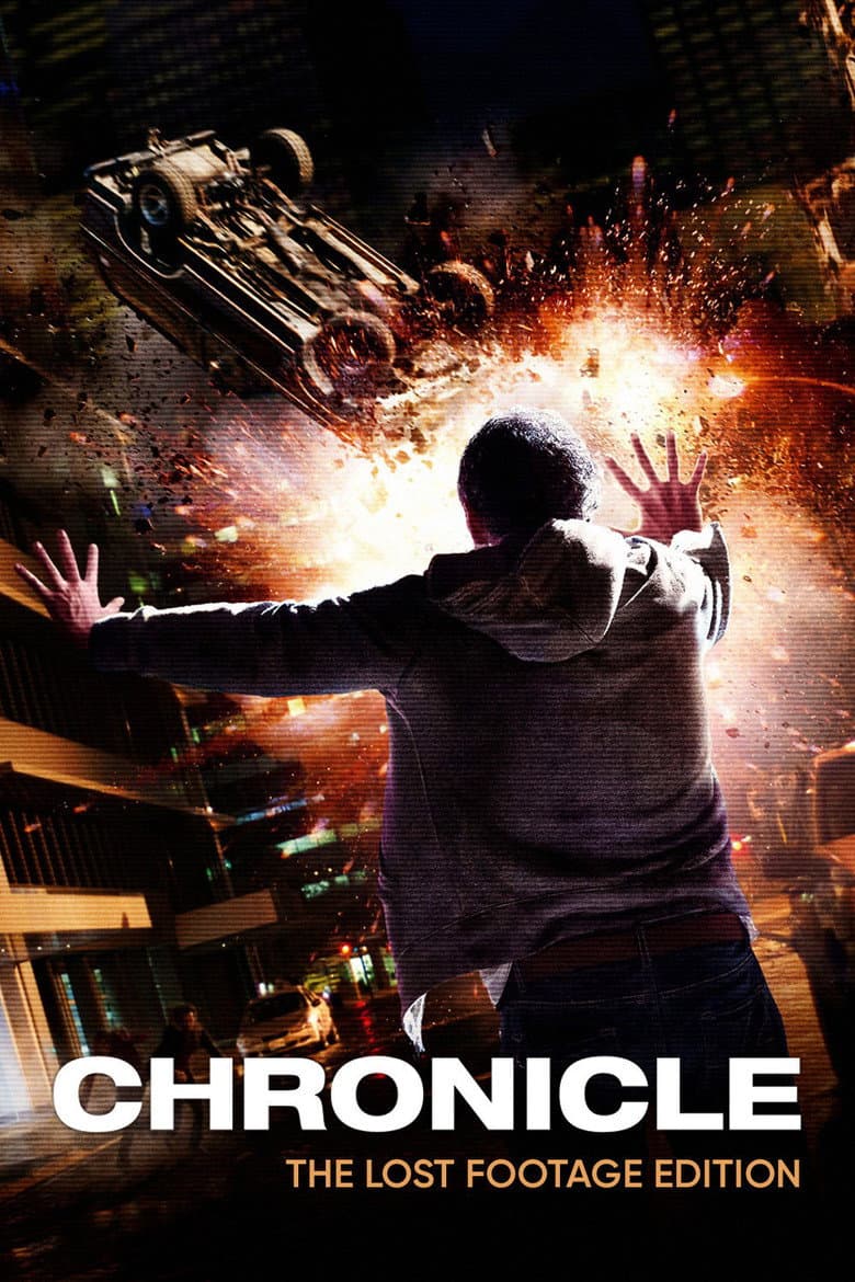 Chronicle — posters 3