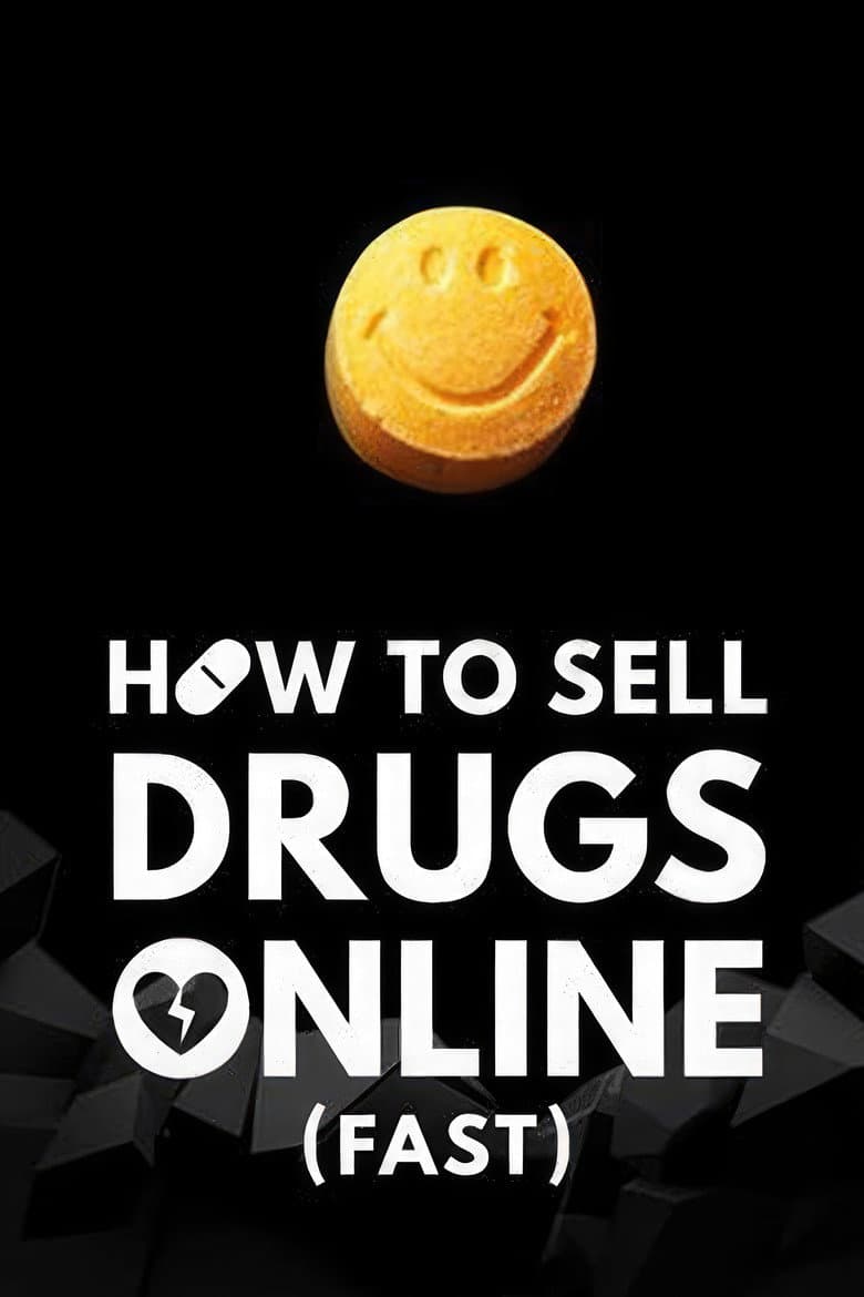 How to Sell Drugs Online (Fast) — posters 2
