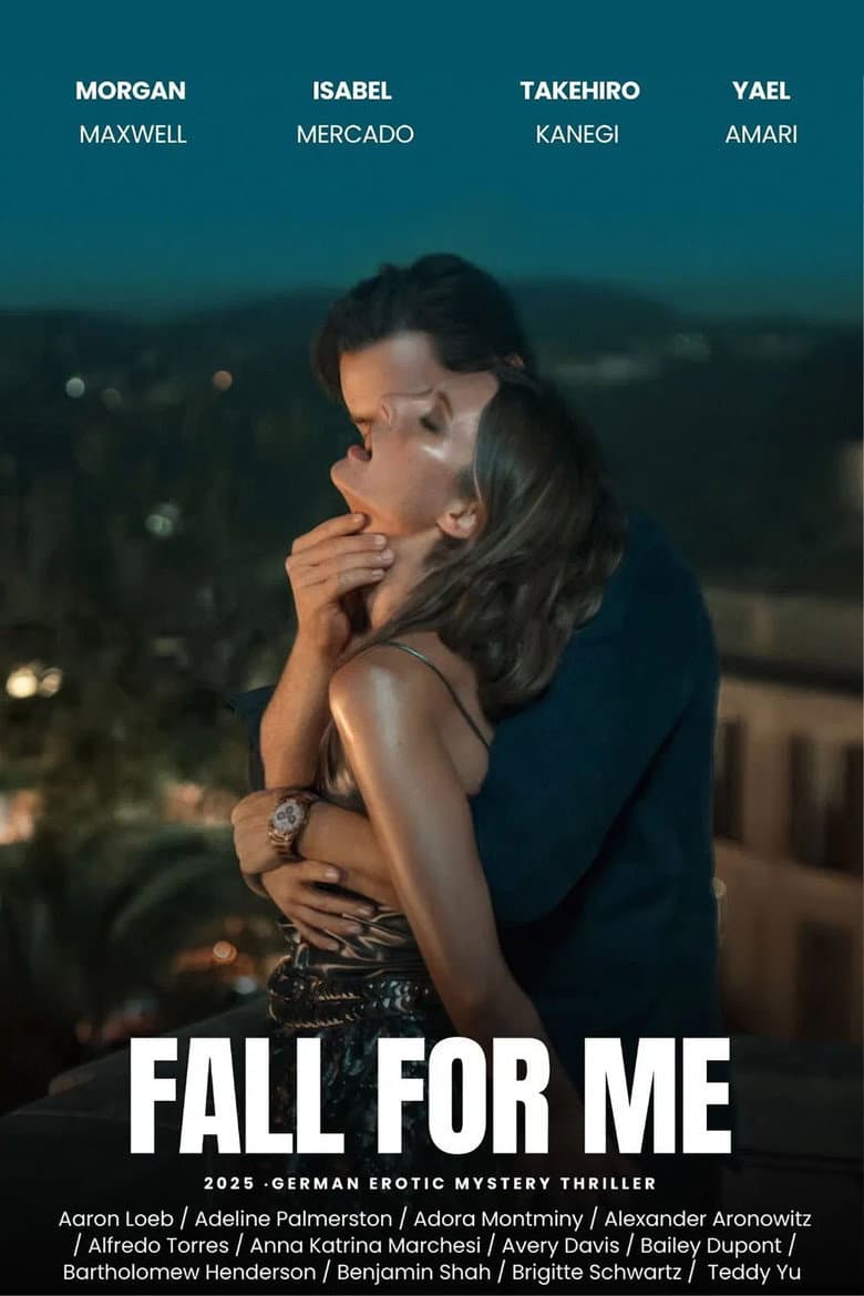 Fall for Me — posters 3