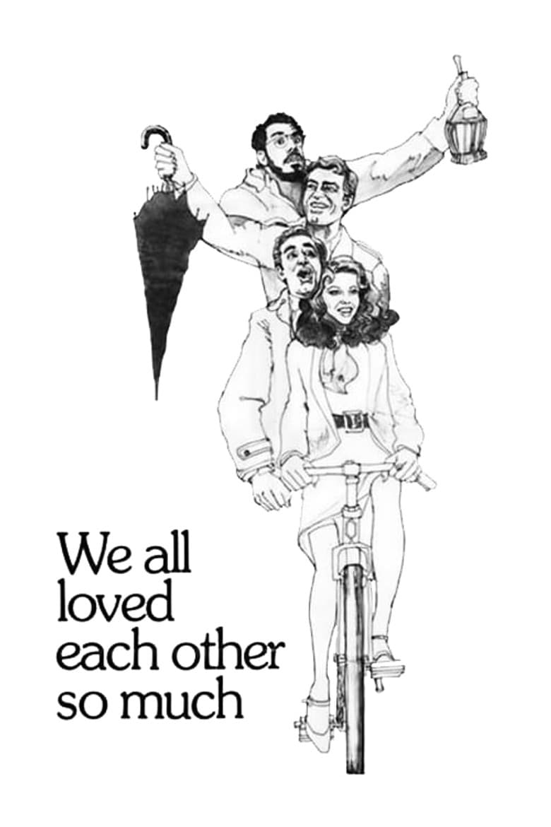 We All Loved Each Other So Much — posters 3