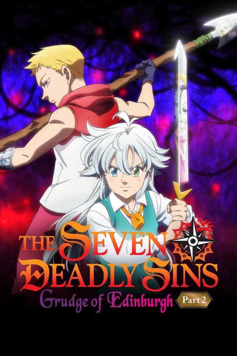 The Seven Deadly Sins: Grudge of Edinburgh Part 2 — posters 2