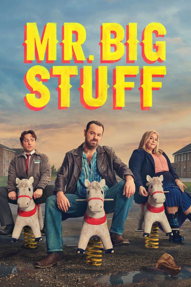 Mr Bigstuff — posters 2
