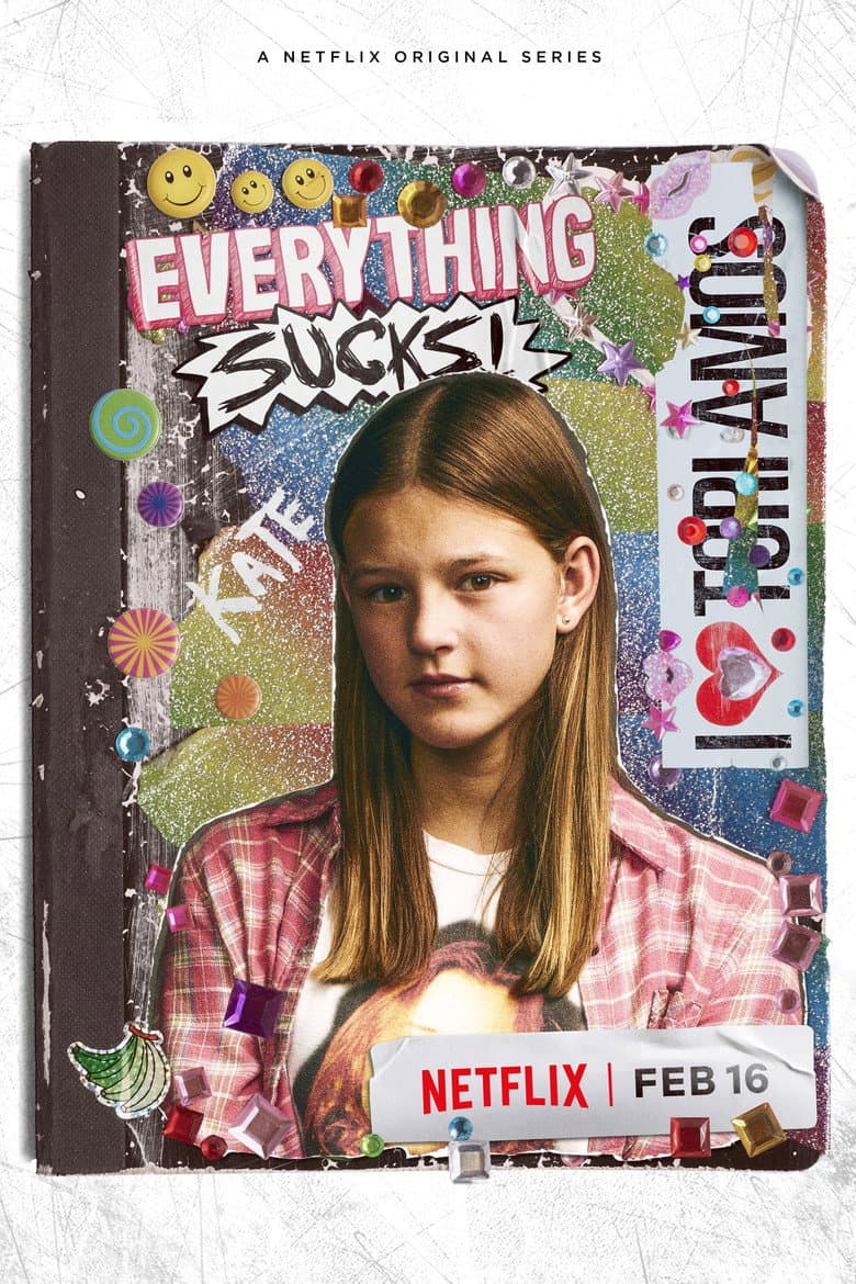 Everything Sucks! — posters 6