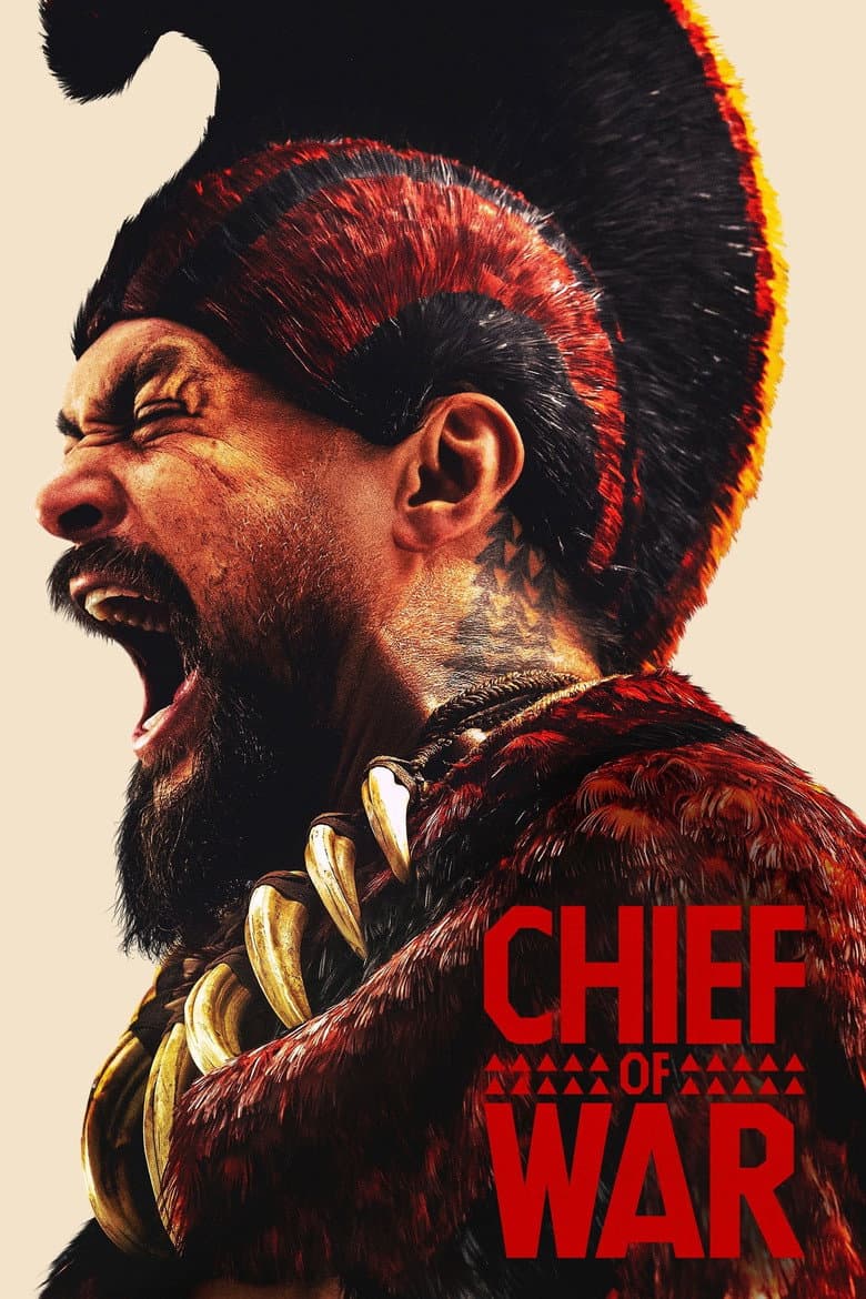 Chief of War — posters 7