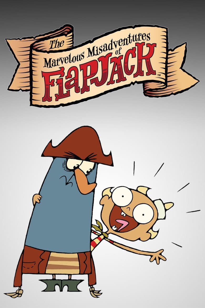 The Marvelous Misadventures of Flapjack — posters 7