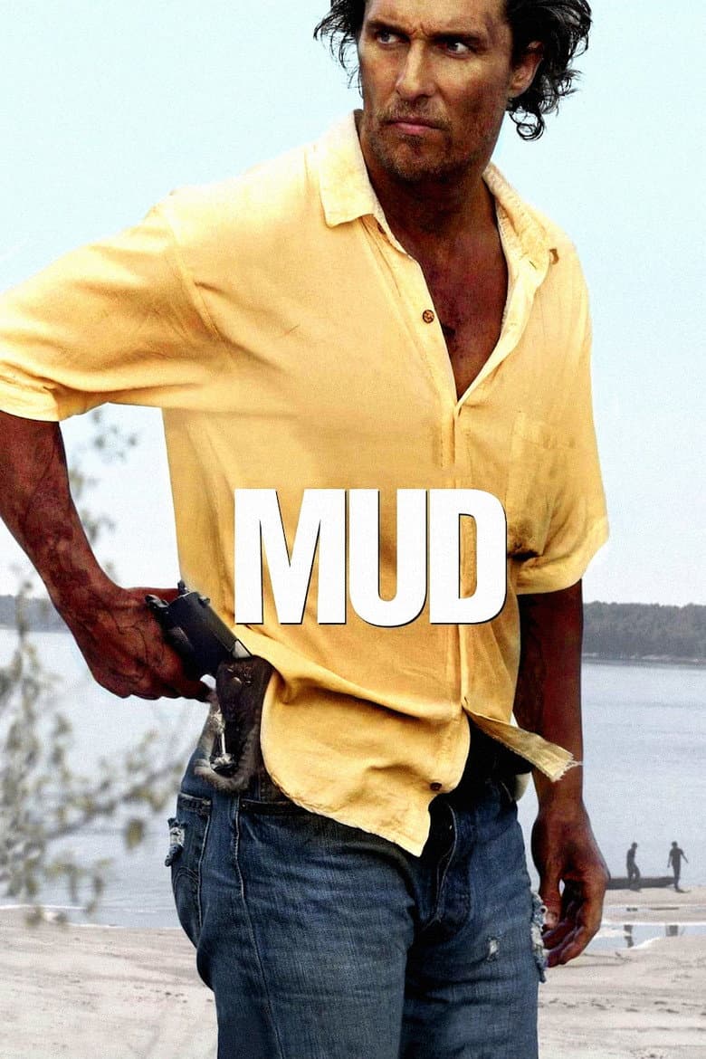 Mud — posters 7