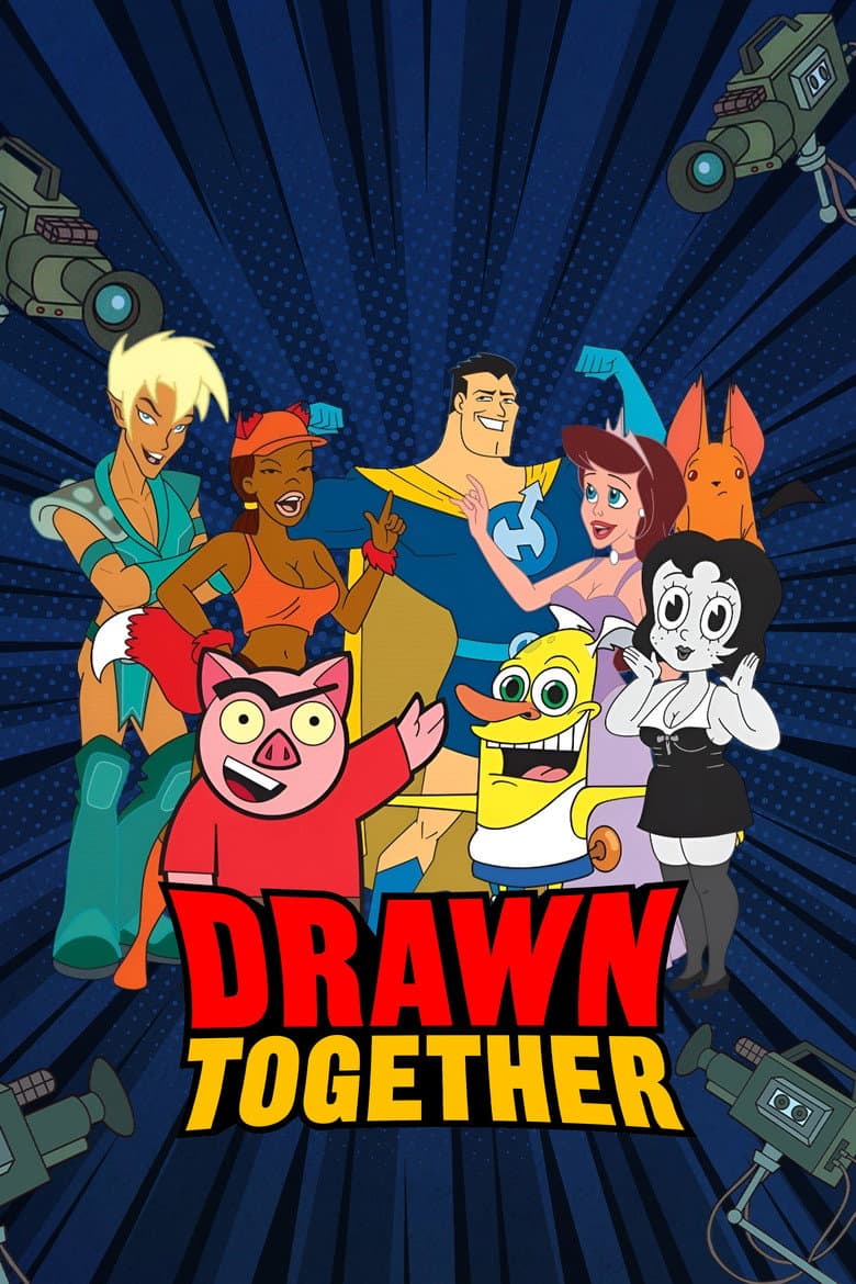 Drawn Together — posters 2