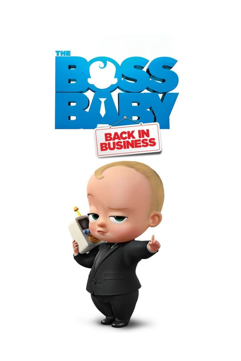 The Boss Baby: Back in Business — posters 5
