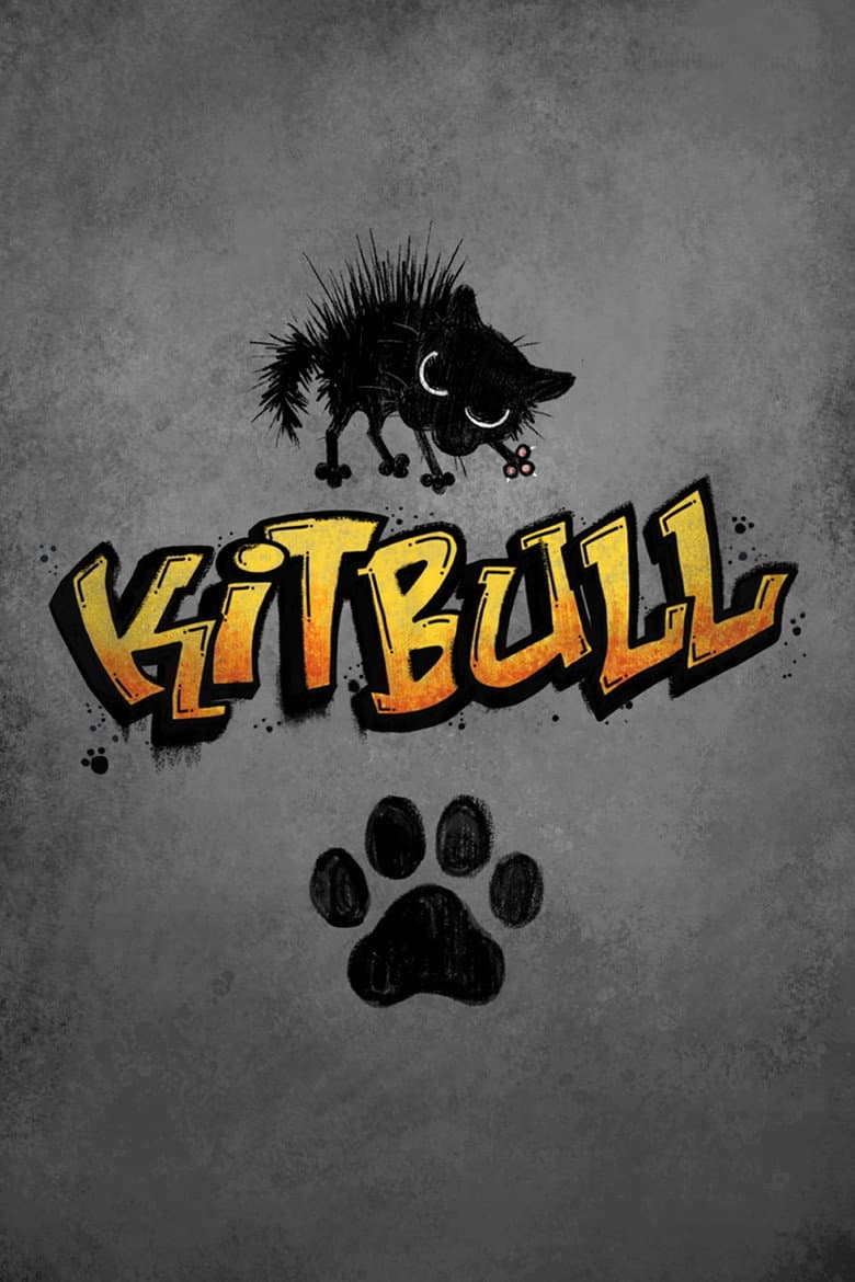 Kitbull — posters 2