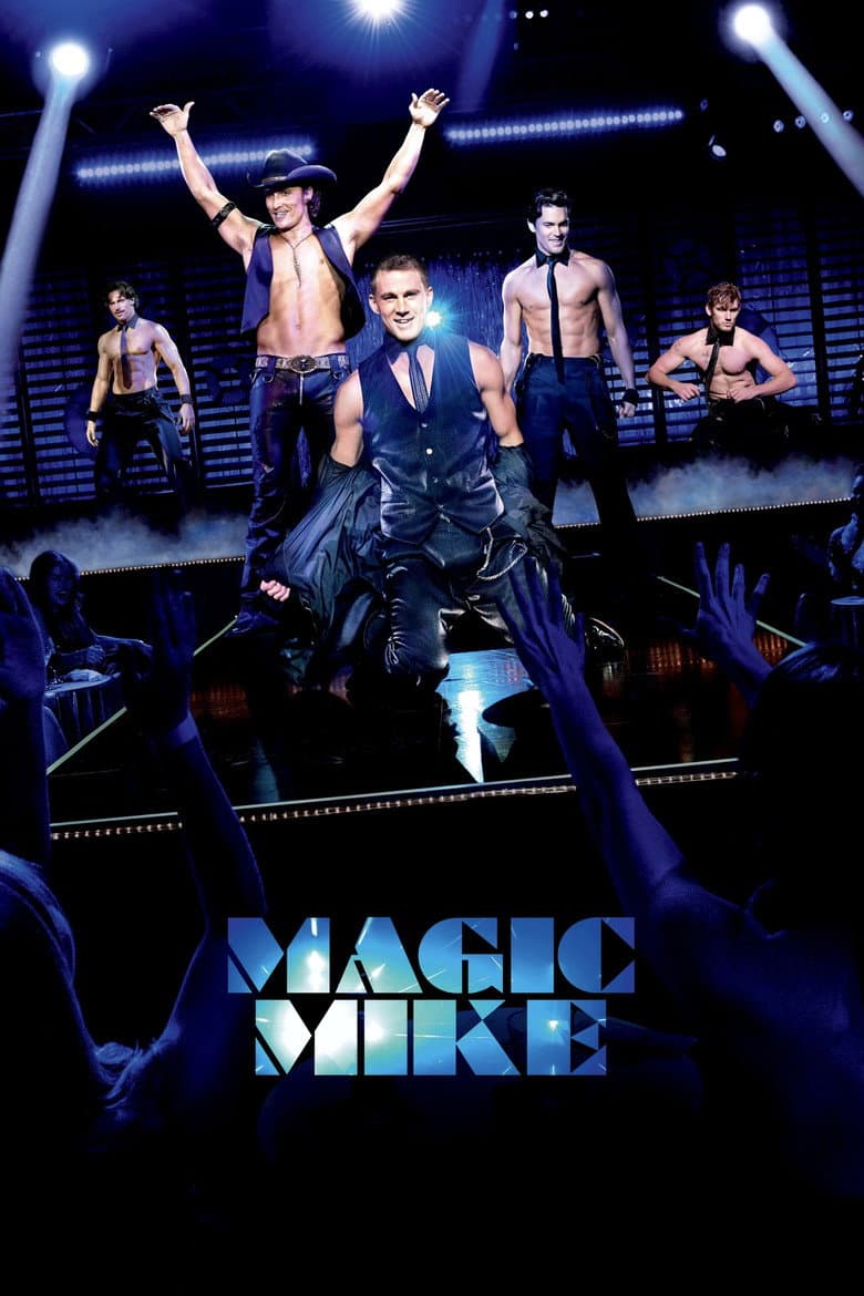 Magic Mike — posters 7
