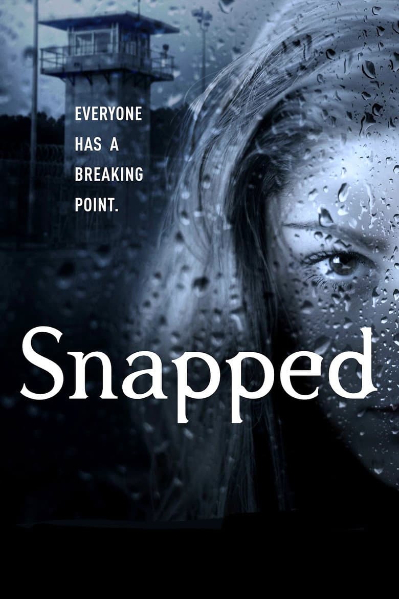 Snapped — posters 4