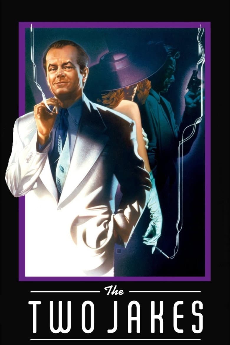 The Two Jakes — posters 2