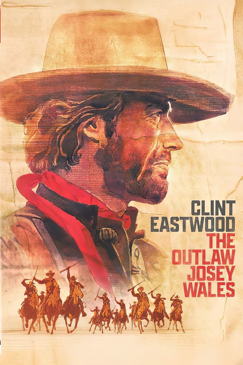 The Outlaw Josey Wales — posters 6