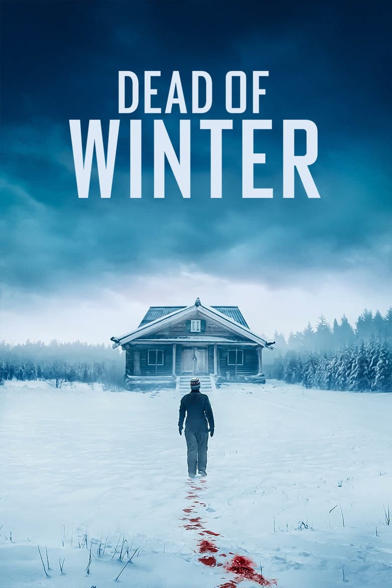Dead of Winter — posters 6