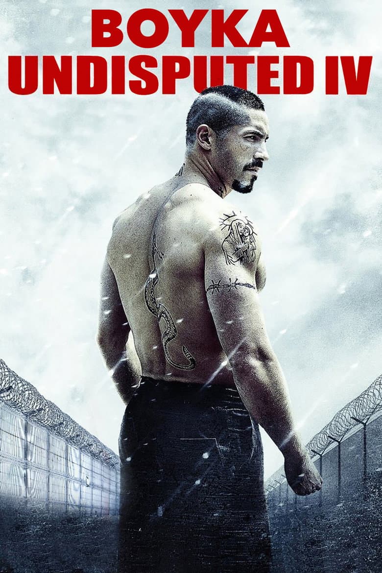 Boyka: Undisputed IV — posters 6