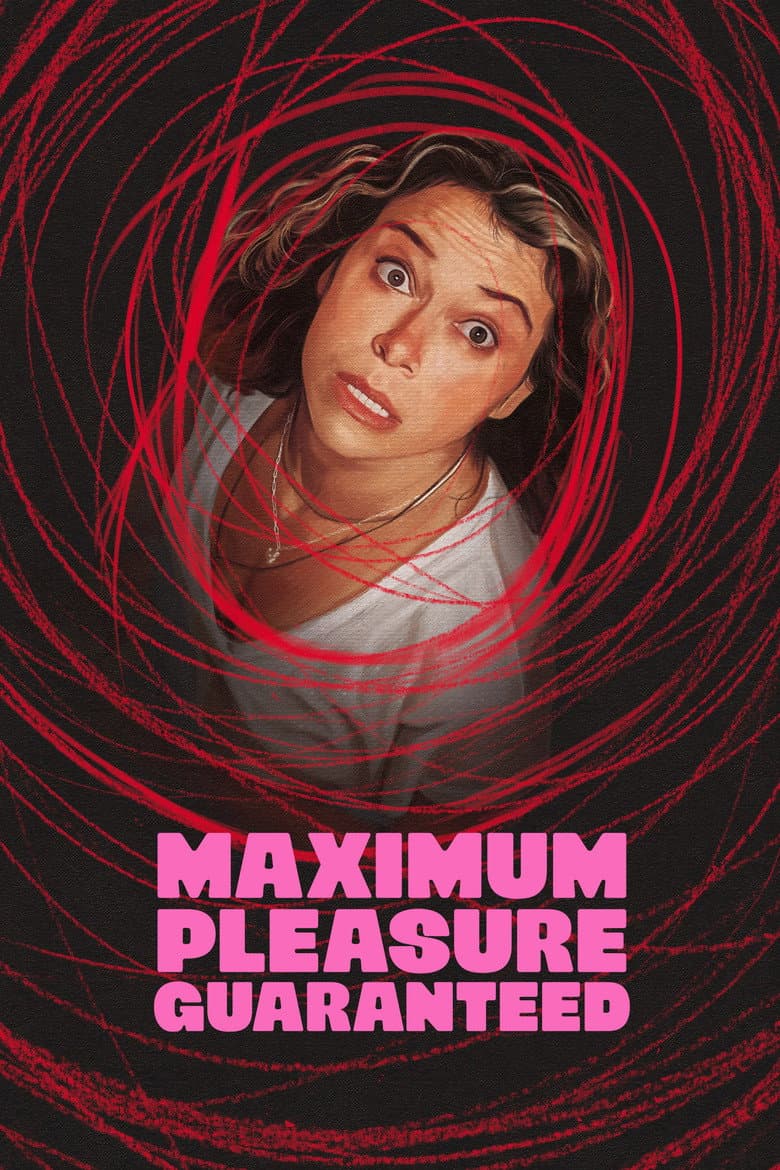 Maximum Pleasure Guaranteed — posters 2