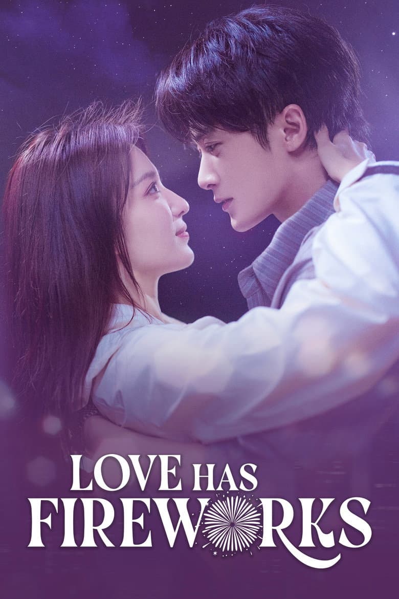 Love Has Fireworks — posters 3