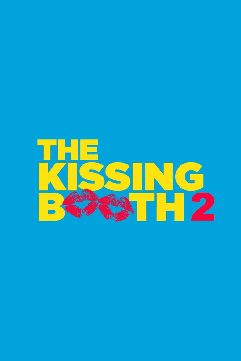 The Kissing Booth 2 — posters 3