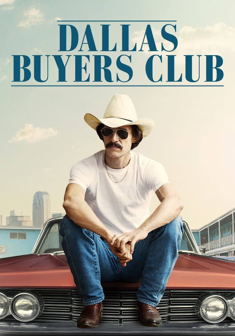 Dallas Buyers Club — posters 3