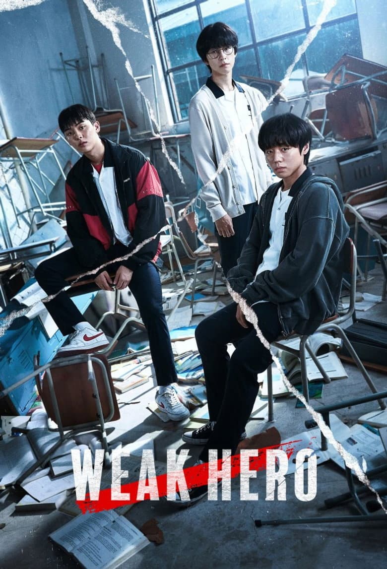 Weak Hero — posters 3