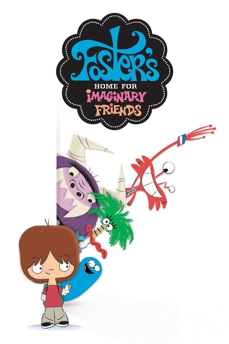 Foster's Home for Imaginary Friends — posters 4