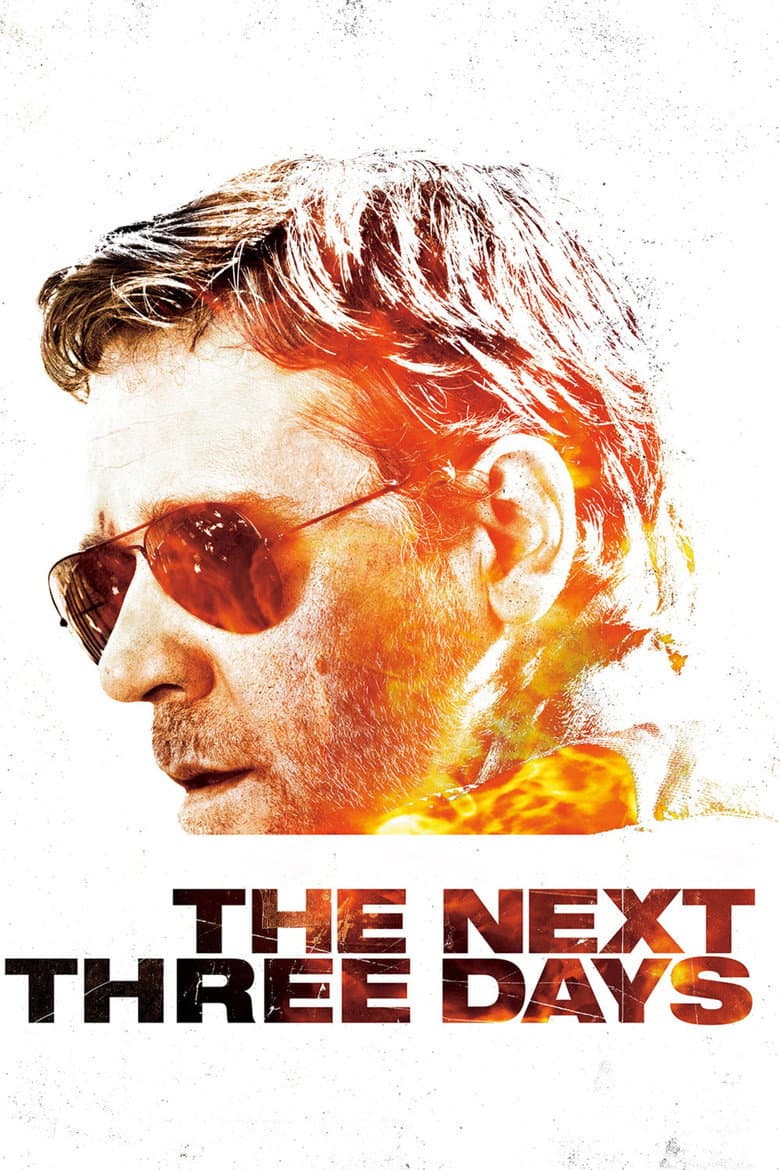 The Next Three Days — posters 4