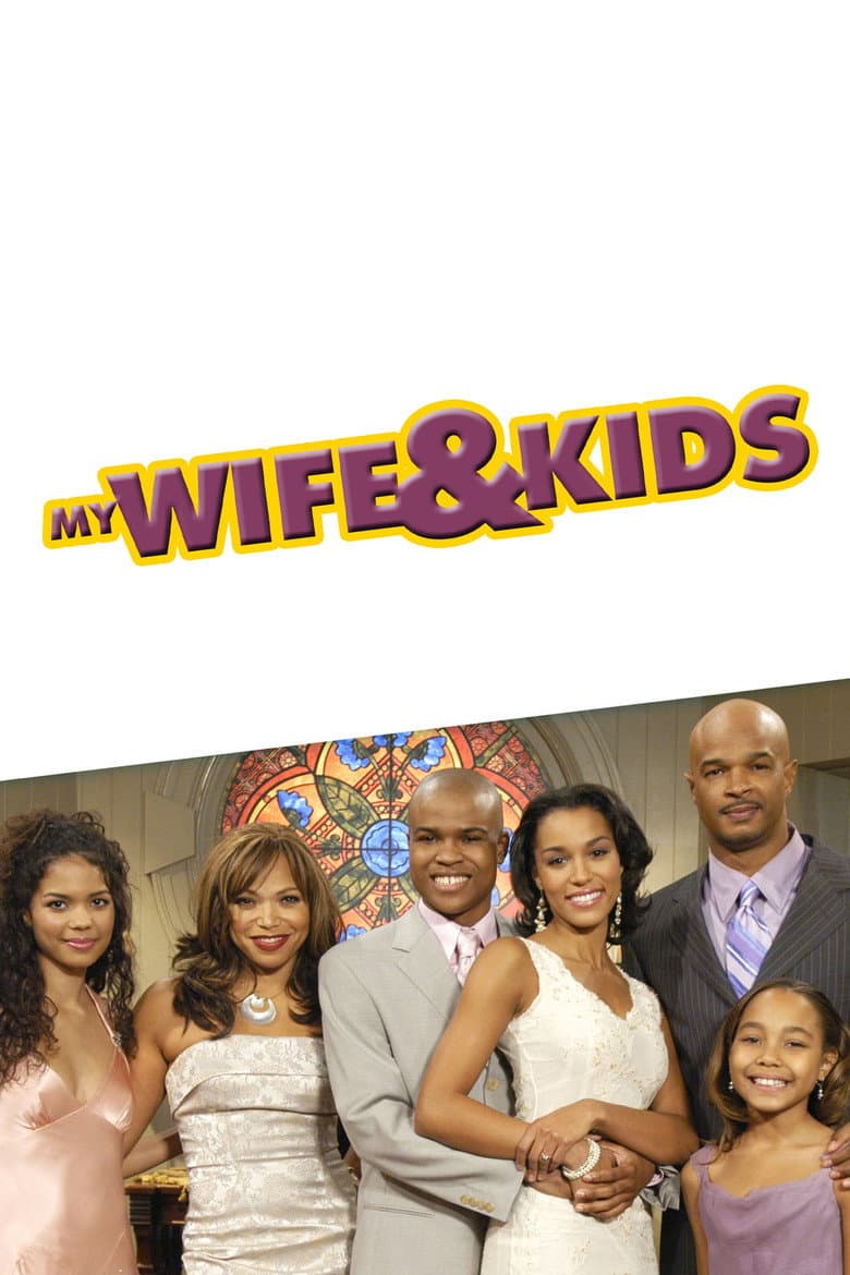 My Wife and Kids — posters 3
