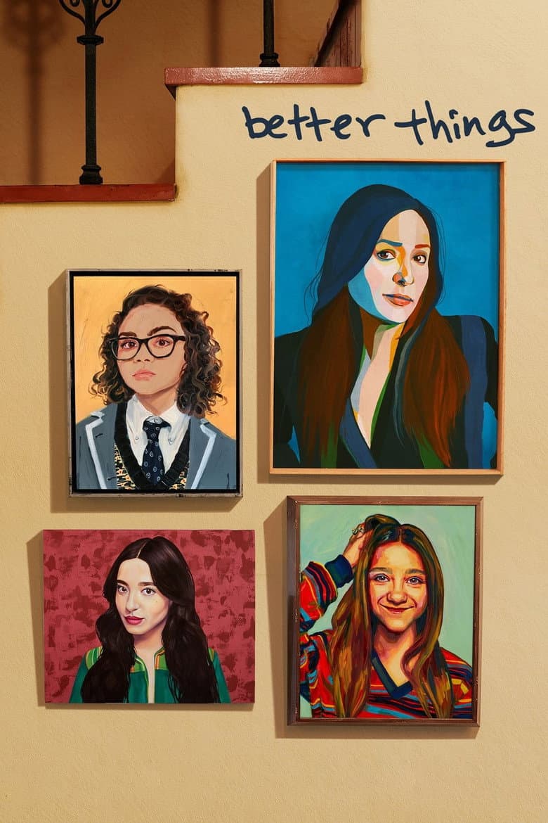 Better Things — posters 4