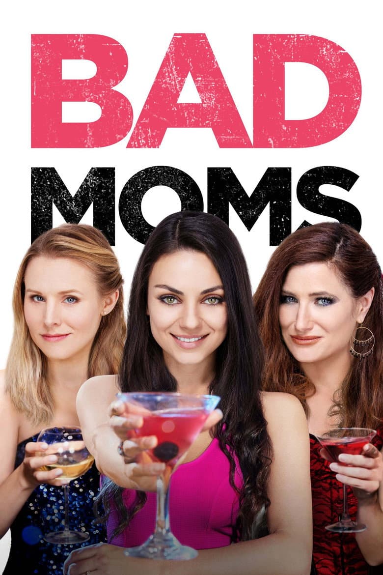Bad Moms — posters 6