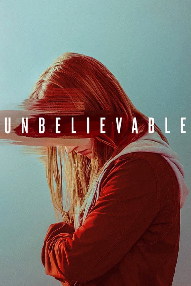 Unbelievable — posters 4