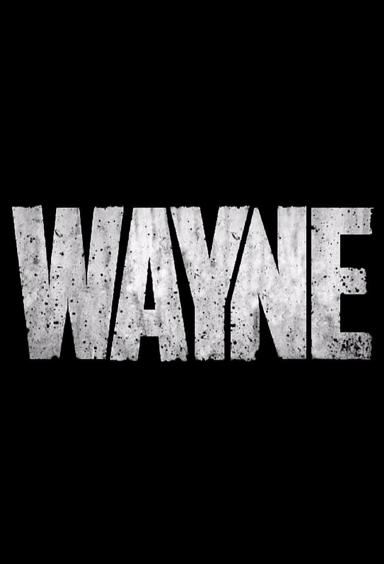 Wayne — posters 7