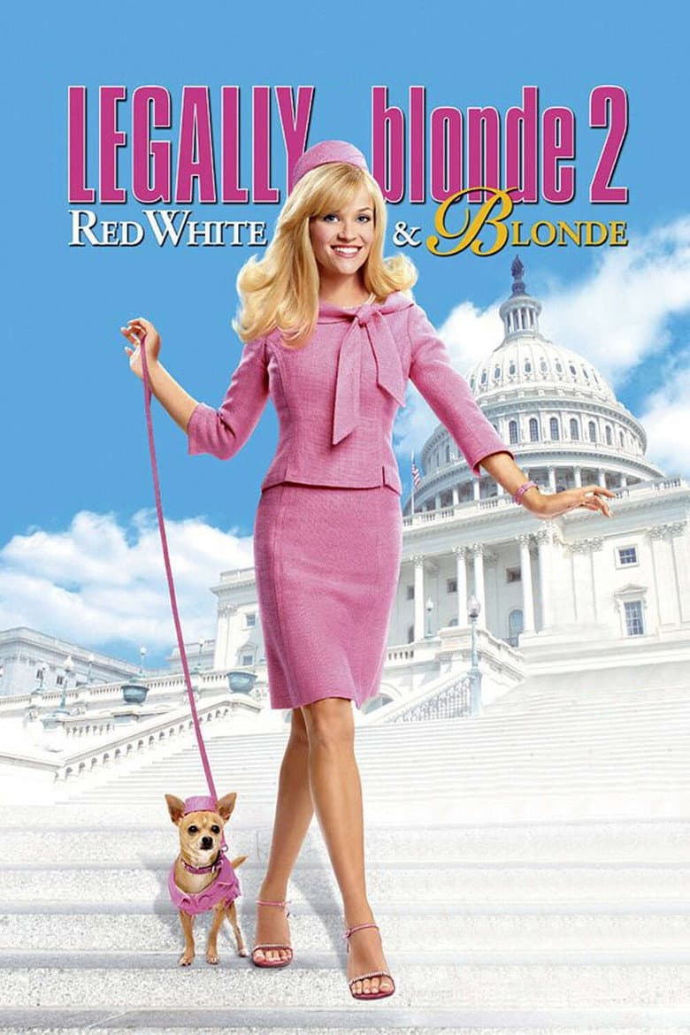 Legally Blonde 2: Red, White & Blonde — posters 3
