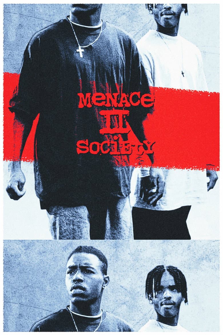 Menace II Society — posters 3