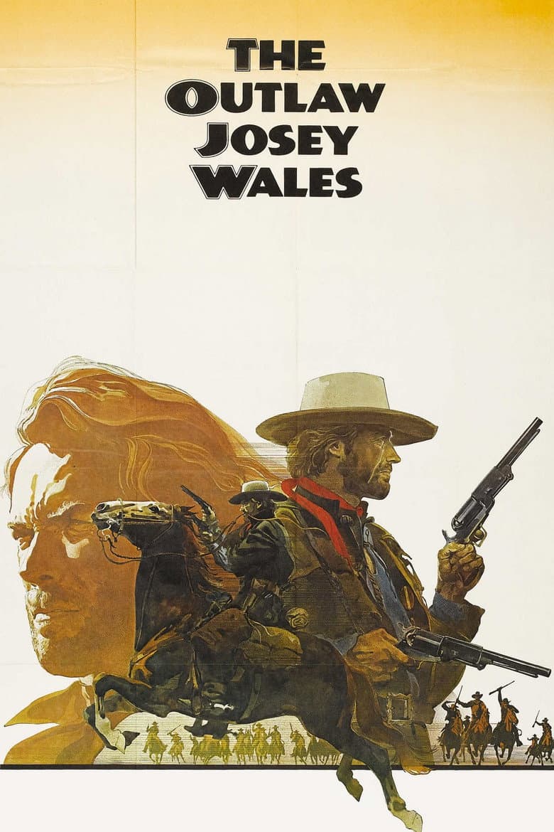 The Outlaw Josey Wales — posters 5