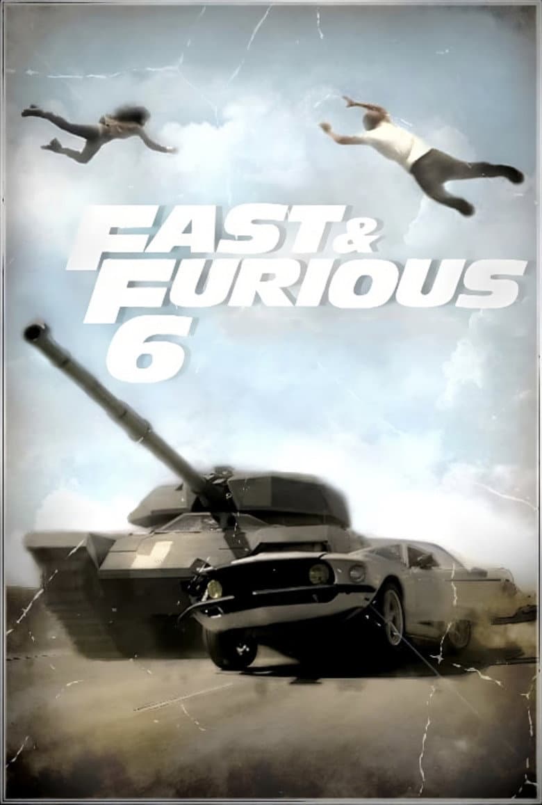 Fast & Furious 6 — posters 6