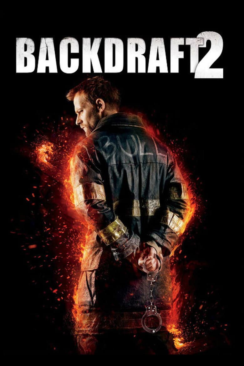 Backdraft 2 — posters 2